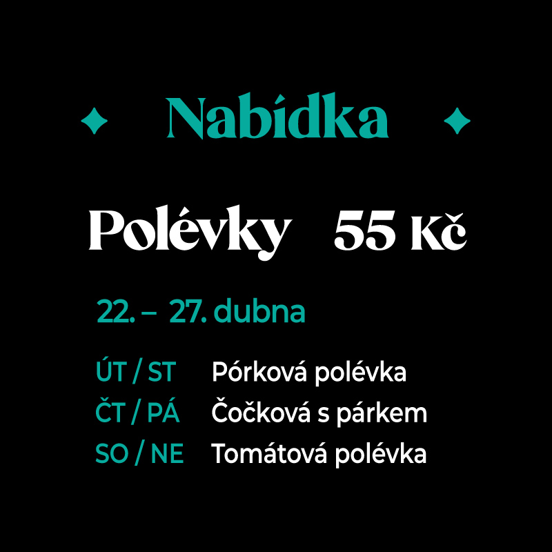 Nabídka polévek | 22. až 27. dubna